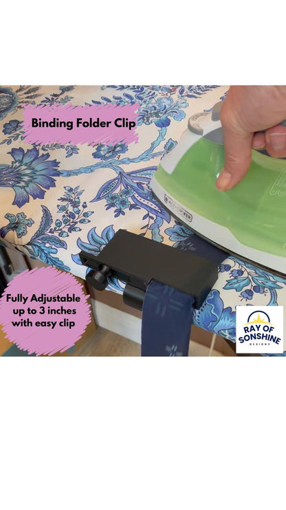 Binding Folder for Quilt Binding, Fully Adjustable Width up to 3 inches - Clip or Clamp Configurations NEW! - Ray of Sonshine Design