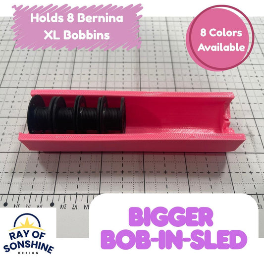 Bob-N-Sled Bobbin Holder Organizer for Bernina XL Bobbins - Sets of 1 , 2 or 3 - Ray of Sonshine Design