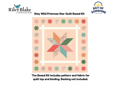 Stay Wild Primrose Star Quilt Boxed Kit includes pattern and fabric for quilt top and binding. Backing not included.