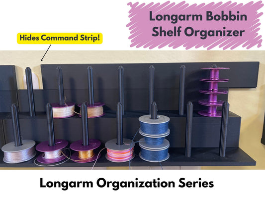 Longarm Organization - Bobbin Shelf - Organize your thread bobbins - Ray of Sonshine Design