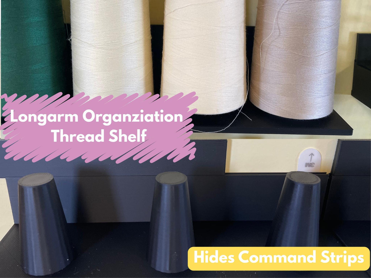 Longarm Organization - Thread Spool Shelf includes command strips - Ray of Sonshine Design