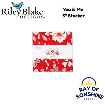 You & Me 5" Stacker - Riley Blake Designs - Precuts - Ray of Sonshine Design